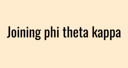 Joining phi theta kappa