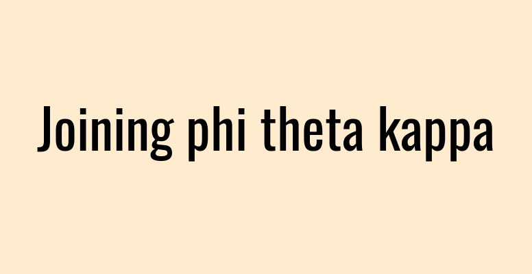 Joining phi theta kappa