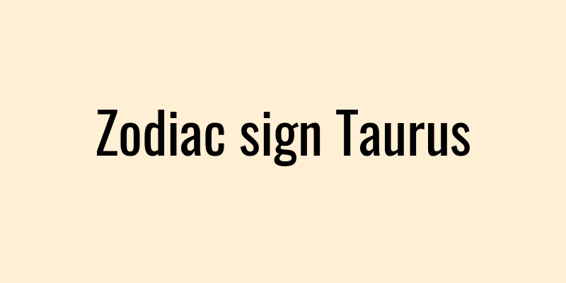 Zodiac sign Taurus